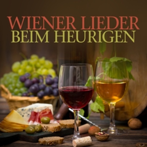 Diverse – Wiener Lieder beim Heurigen