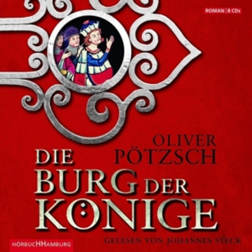Johannes Steck – Die Burg der Könige