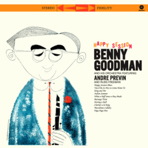 Benny Goodman – Happy Session