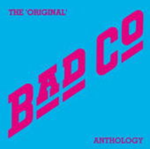Bad Company – The Original Bad Company Anthology