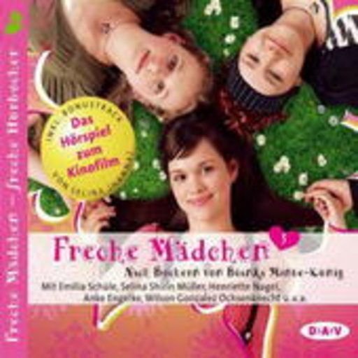 Diverse – Freche Mädchen - Hörspiel zum Kinofilm