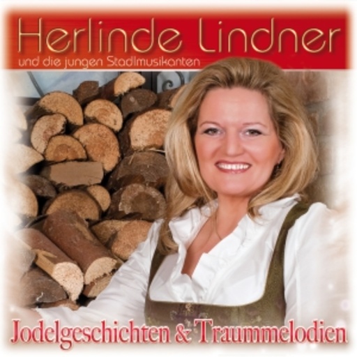 Herlinde Lindner – Jodelgschichten & Traummelodien