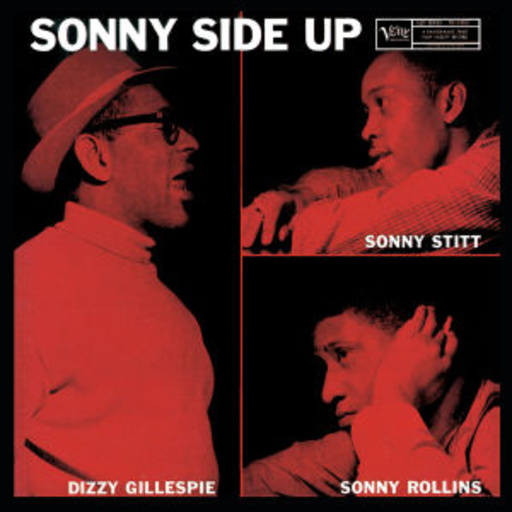 Dizzy Gillespie – Sonny Side Up (Verve Originals)