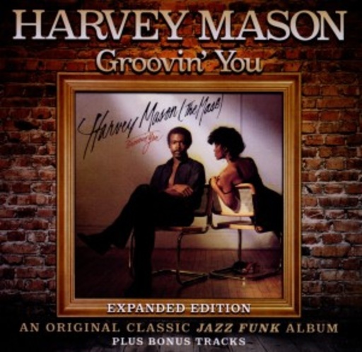 Harvey Mason – Groovin' You