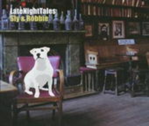 Sly & Robbie – Late Night Tales/Another Late Night
