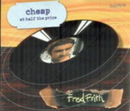 Fred Frith – Cheap At Half The Price