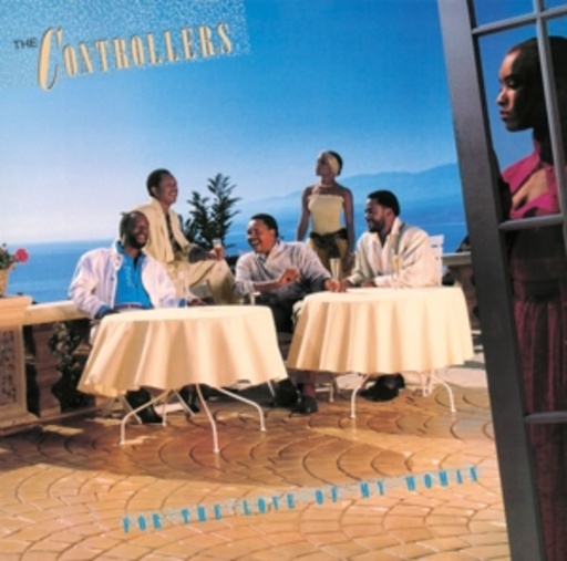 The Controllers – For The Love Of My Woman