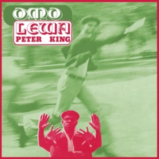 Peter King – Omo Lewa