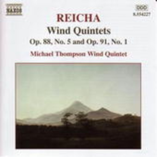 Michael Thompson Wind Quintet – Wind Quintets - Op. 88 & 91