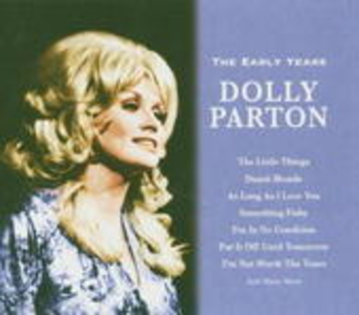 Dolly Parton – The Early Years