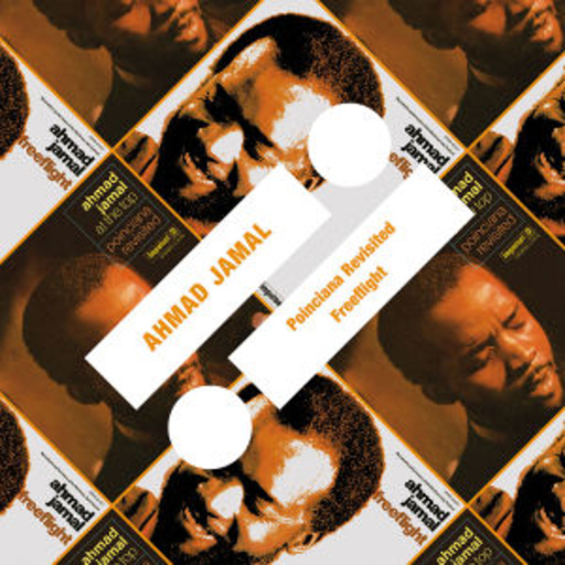 Ahmad Jamal – Poinciana Revisited/Freeflight