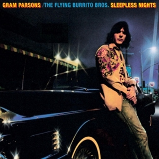 Gram Parsons – Sleepless Nights