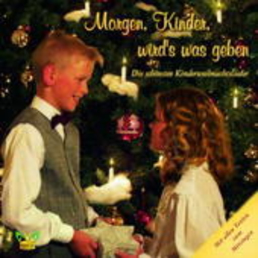 Diverse – Morgen, Kinder, wird's was geben