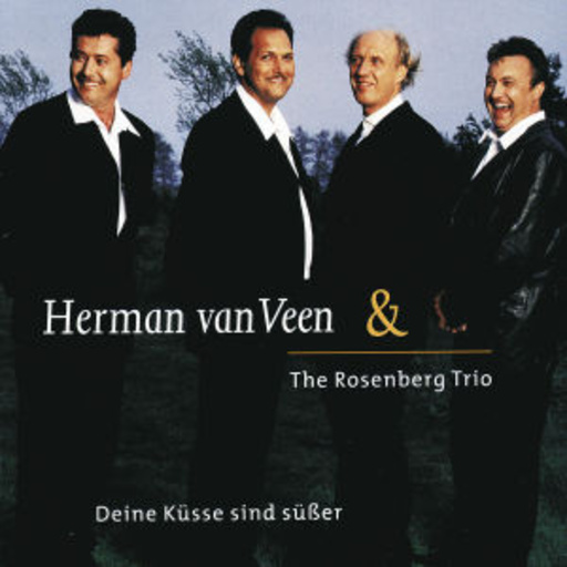 Herman Van Veen – Deine Küsse sind süßer