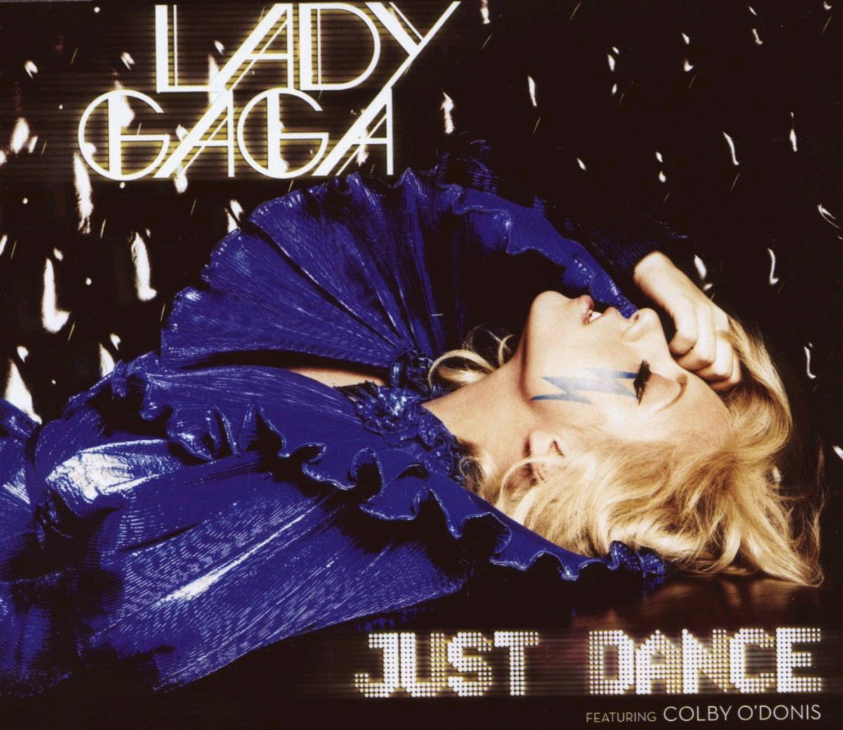 Lady GaGa feat. Colby O'Donis – Just Dance