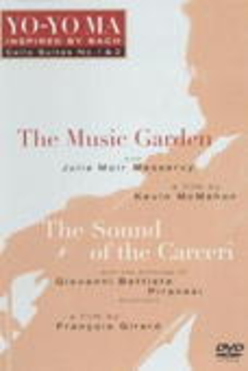 Yo-Yo Ma – Inspired By Bach Vol. 1 - The Music Garden