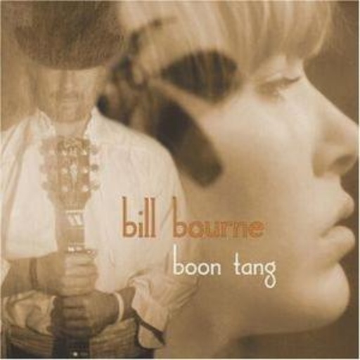 Bill Bourne – Boon Tang