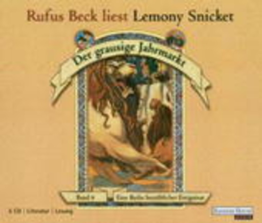 Rufus Beck – Lemony Snicket - Band 9: Der grausige Jahrmarkt