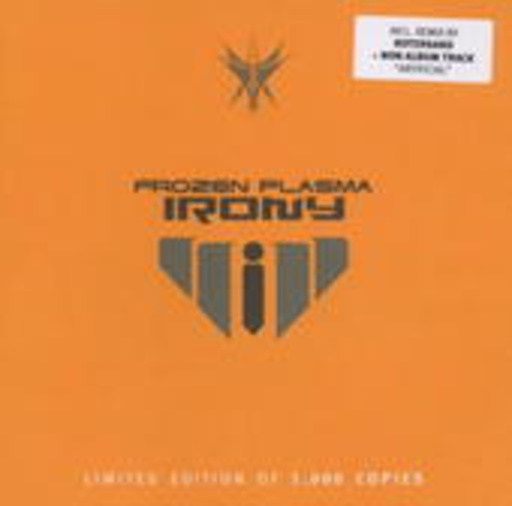 Frozen Plasma – Irony
