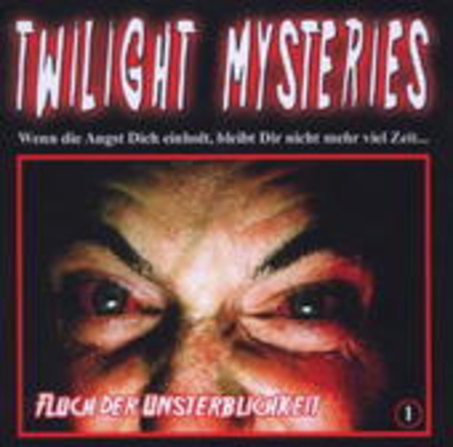 Twilight Mysteries – Der Fluch der Unsterblichkeit (1)