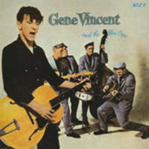 Gene Vincent & The Blue Caps – Gene Vincent & The Blue Caps