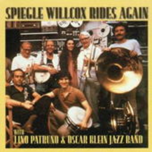 Spiegle Willcox – Spiegle Willcox Rides Again Wit