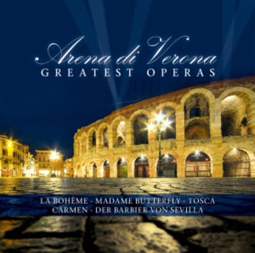 Diverse – Arena Di Verona - Greatest Operas