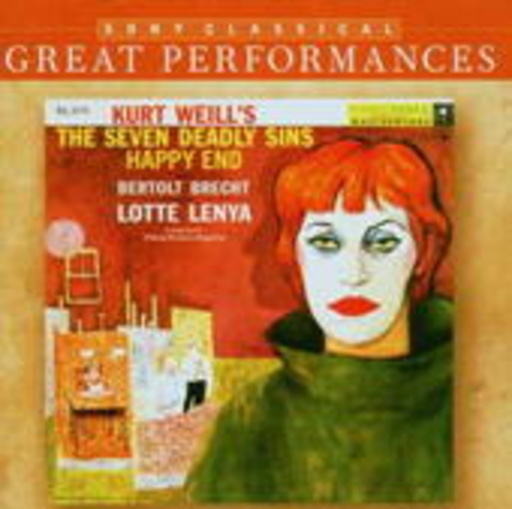 Lotte Lenya – The Seven Deadly Sins/Happy End (Great Performances)