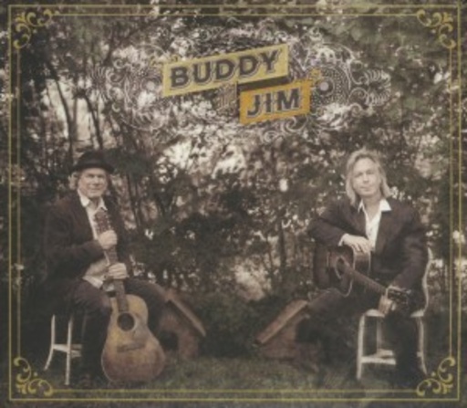 Buddy Miller And Jim Lauderdale – Buddy And Jim