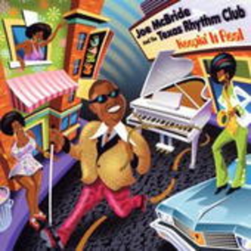 Joe McBride & The Texas Rhythm Club – Keepin' It Real