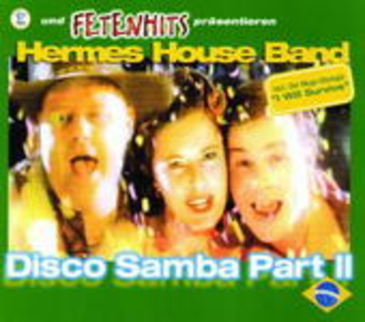Hermes House Band – Disco Samba