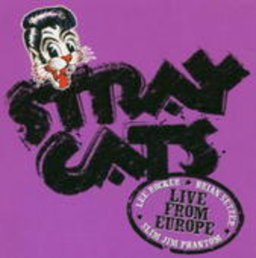 Stray Cats – Live In Helsinki 09.07.04
