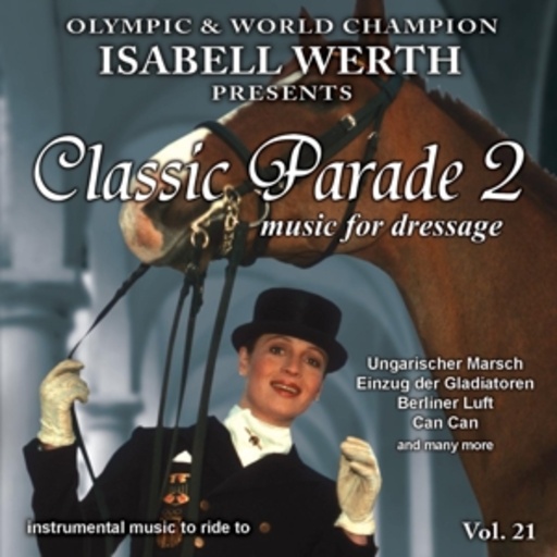 Isabell Werth – Classic Parade 2