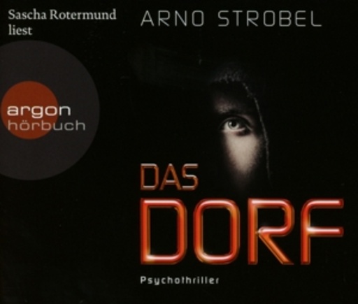 Sascha Rotermund – Das Dorf