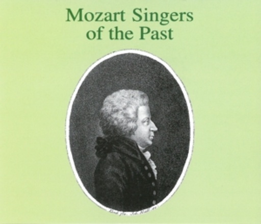Diverse – Mozart Singers Of The Past