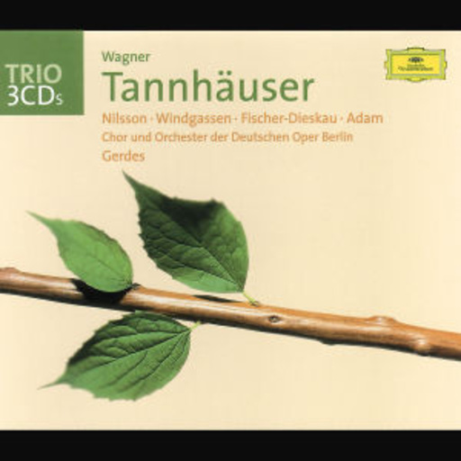 Birgit Nilsson/Wolfgang Windgassen/Orch. dt. Oper Berlin – Tannhäuser (Trio)