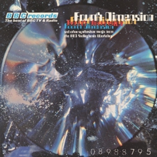 Diverse – BBC Radiophonic - Fourth Dimension