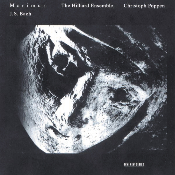Christoph Poppen/The Hillard Ensemble – Morimur