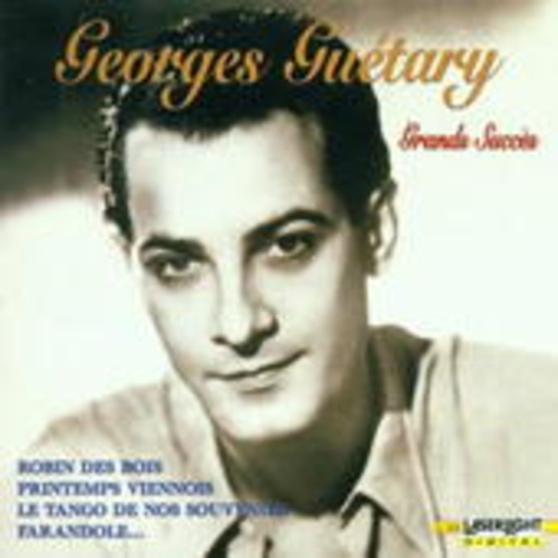 Georges Guétary – Grands Succès