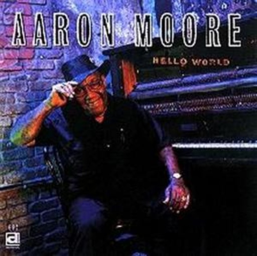 Aaron Moore – Hello World