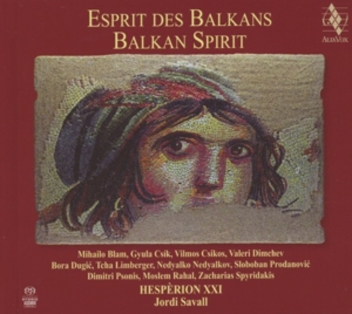 Diverse – Esprit des Balkans - Balkan Spirit