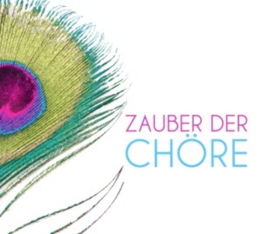 Diverse – Zauber der Chöre