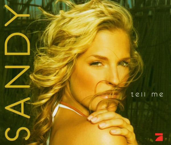 Sandy – Tell Me