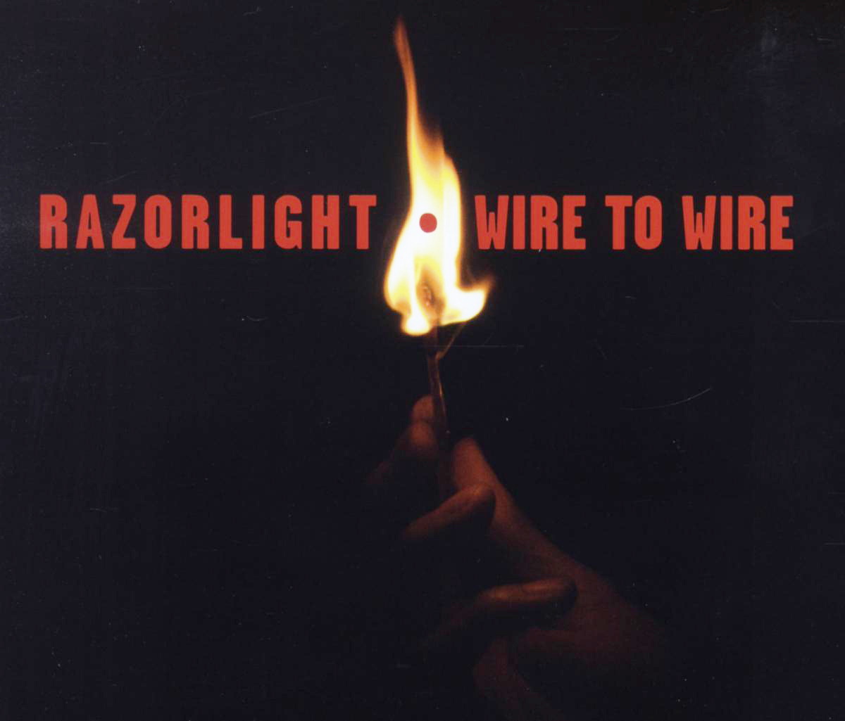 Razorlight – Wire To Wire