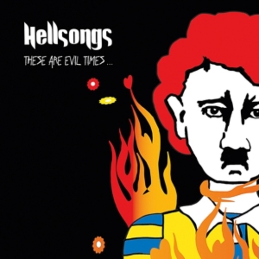 Hellsongs – These Are Evil Times