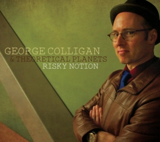 George Colligan – Risky Notion
