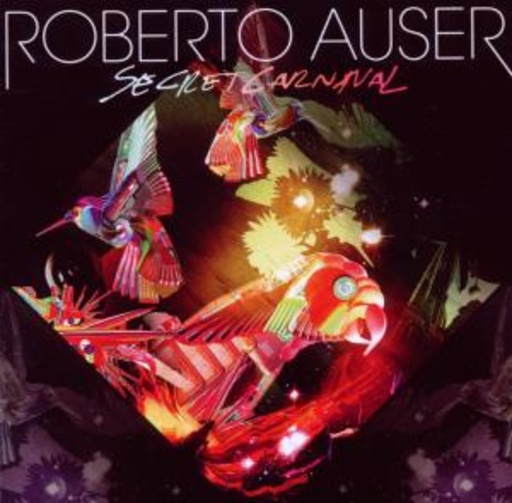 Roberto Auser – Secret Carnaval