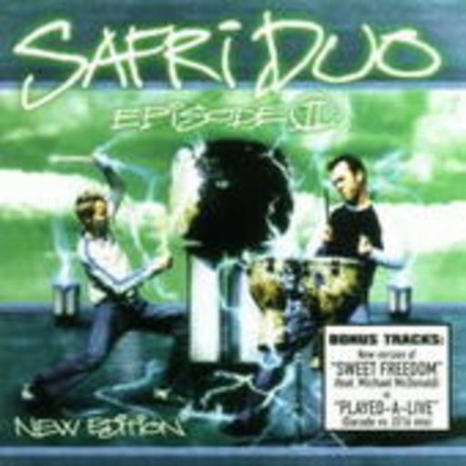 Safri Duo – Episode II (Neufassung inkl. "Sweet Freedom")