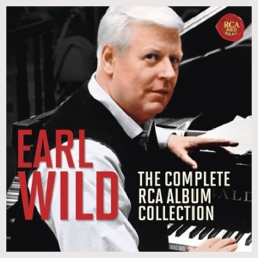 Earl Wild – The Complete RCA Album Collection