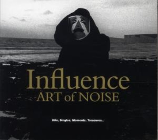 Art Of Noise – Best Of - Influence